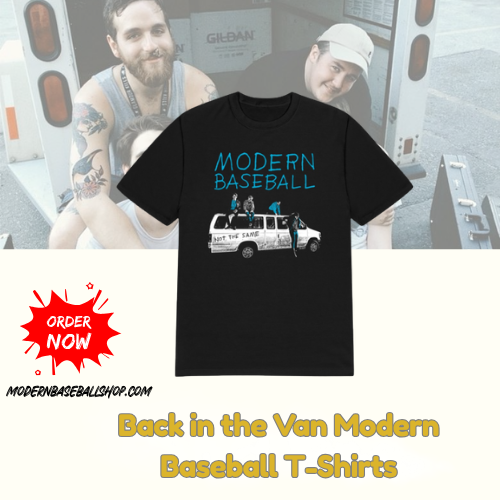 Back in the Van DTNK1203 Modern Baseball T-Shirts